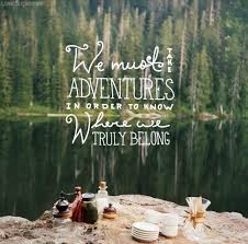 we must take adventures